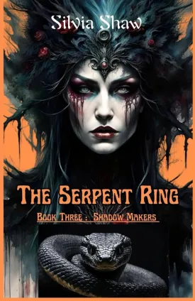 The Serpent Ring: Book 3: The Shadow Makers Paperback  May 18, 2025